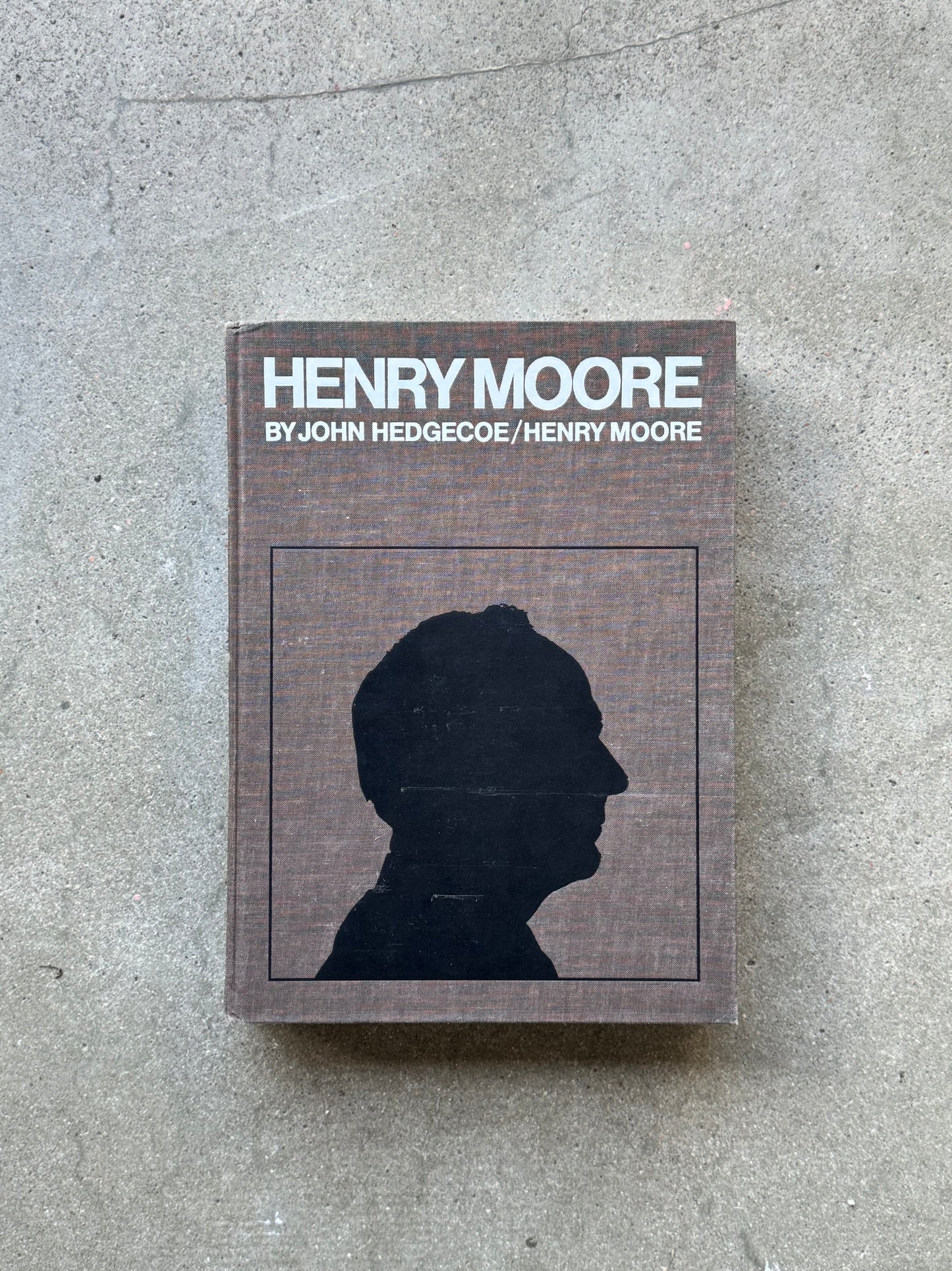 Henry Moore by John Hedgecoe and Henry Moore, 1968